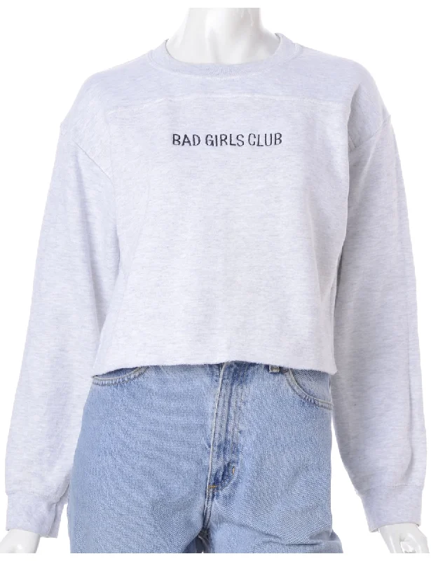 Label Bad Girls Club Sweatshirt